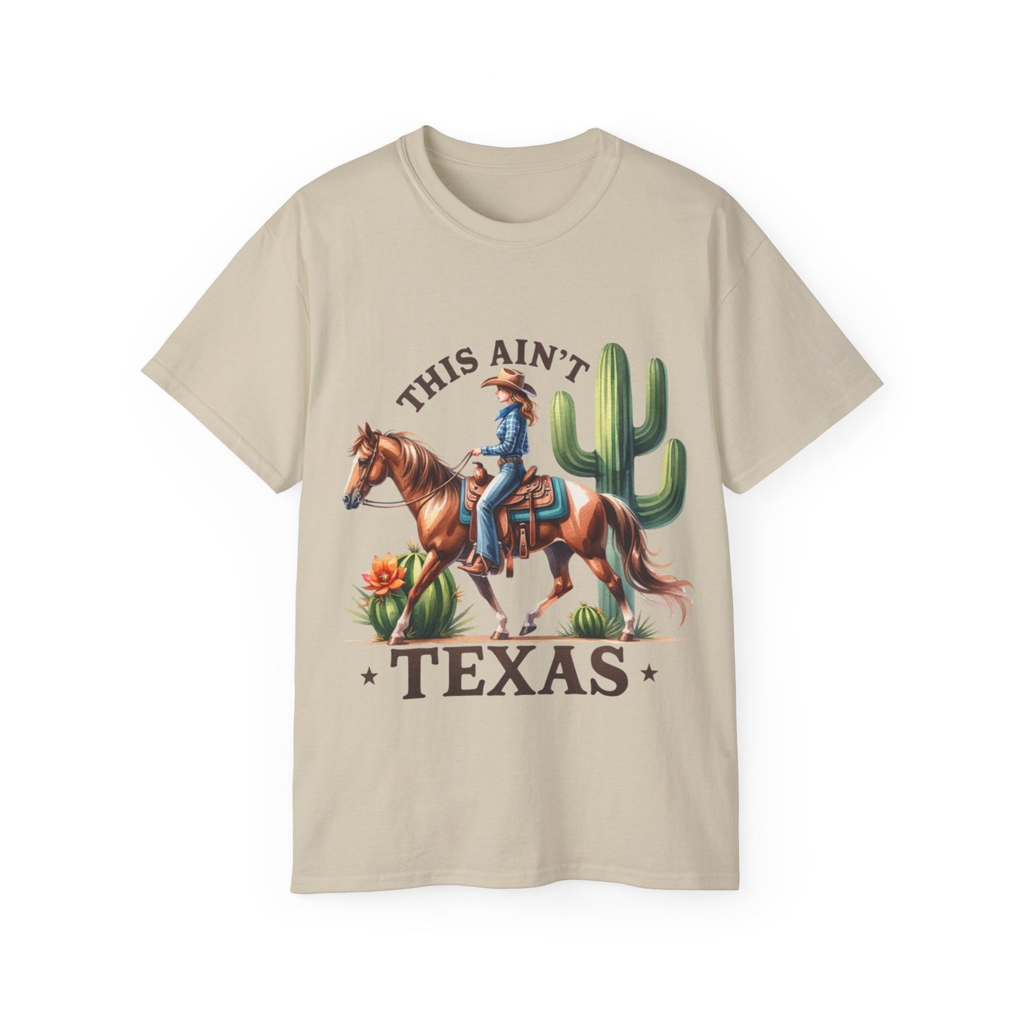 This ain't Texas - Unisex Ultra Cotton Tee