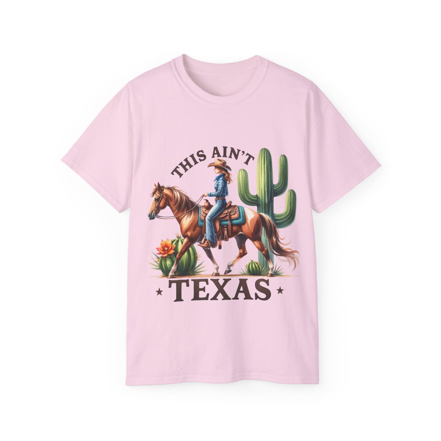 This ain't Texas - Unisex Ultra Cotton Tee