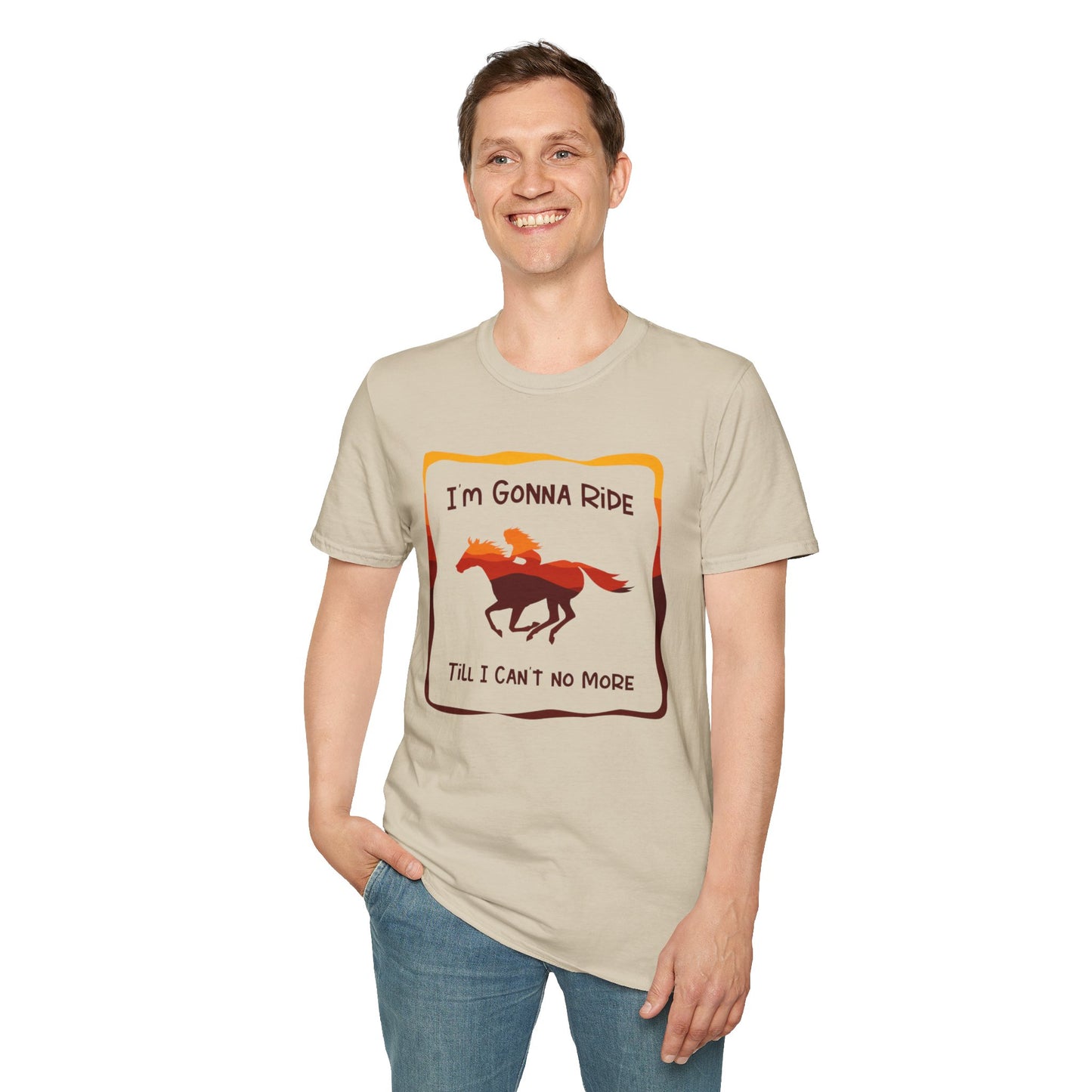 I'm Gonna Ride Unisex Softstyle T-Shirt