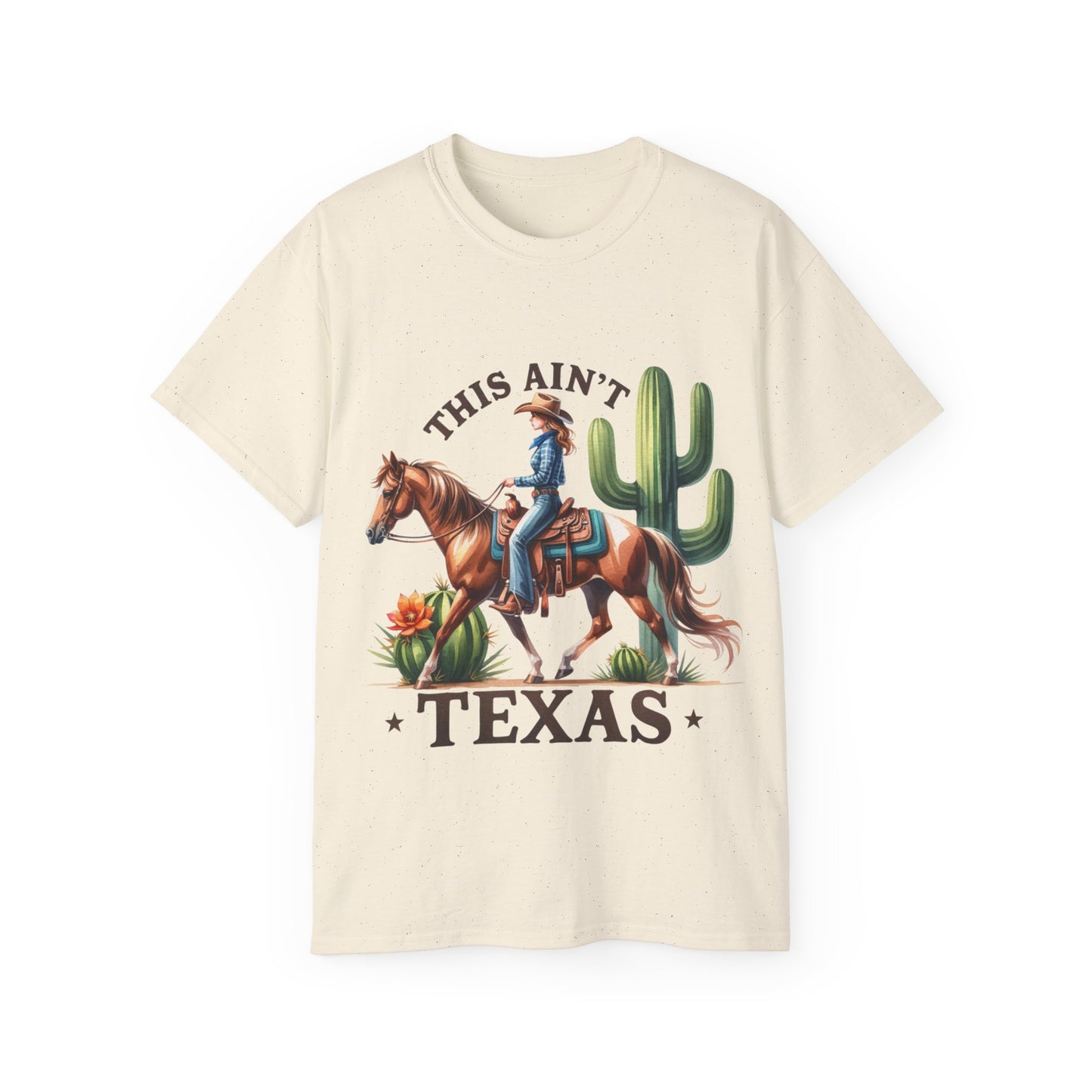 This ain't Texas - Unisex Ultra Cotton Tee